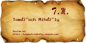 Tomásch Mihály névjegykártya